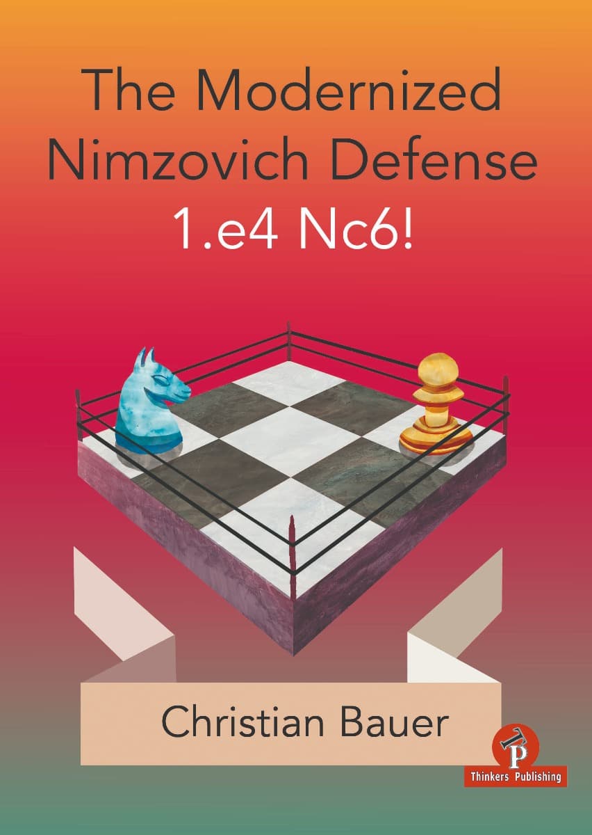 1.The Modernized Nimzovich 1.e4 Nc6!