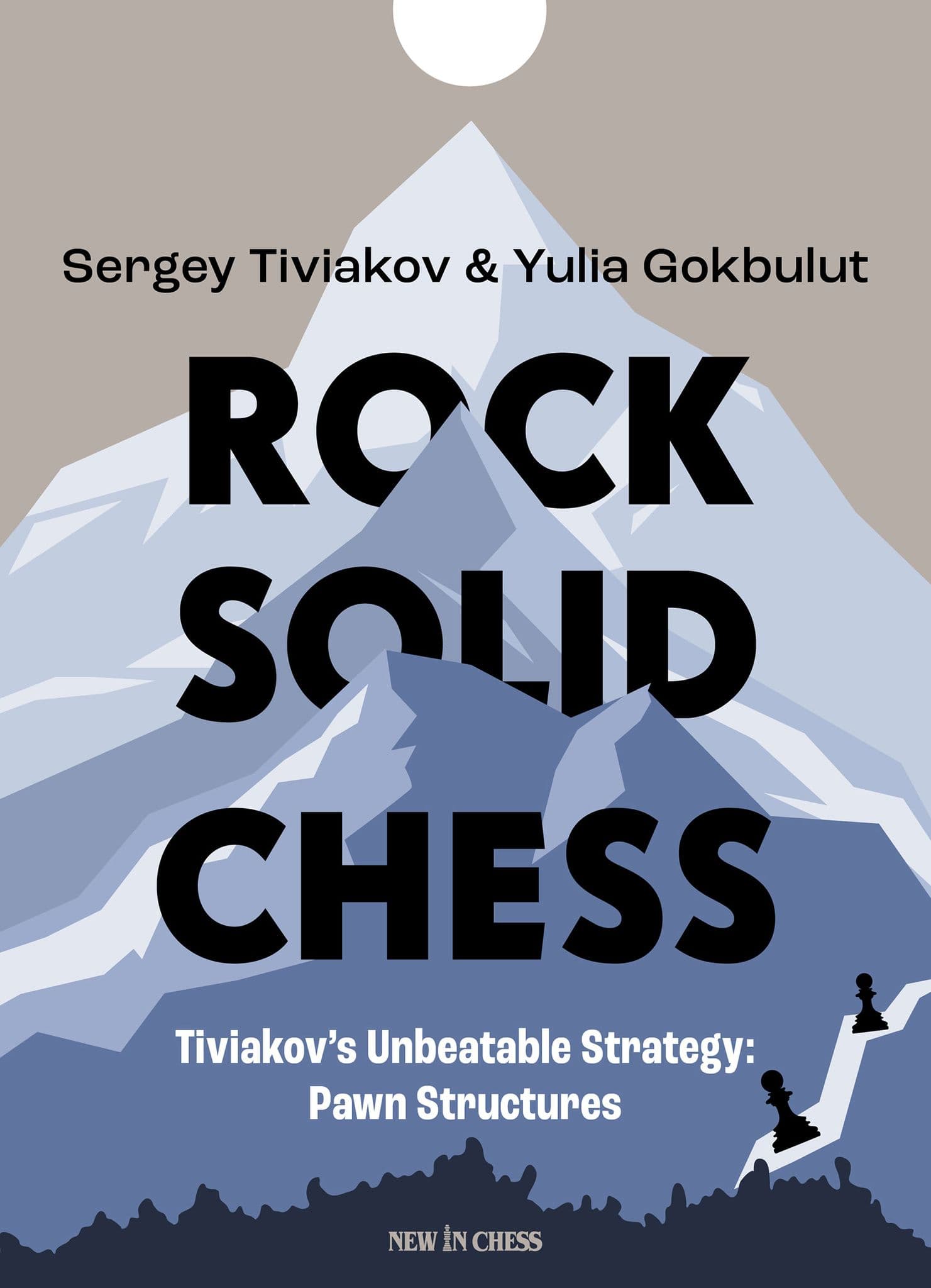Rock Solid Chess - Volume 1