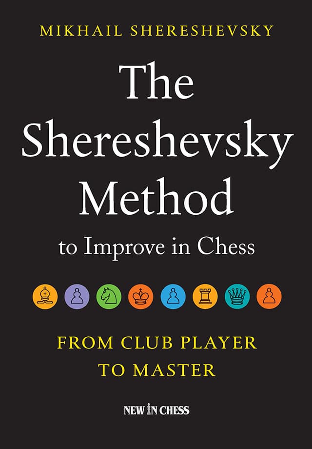 The Shereshevsky Method to Improve in Chess