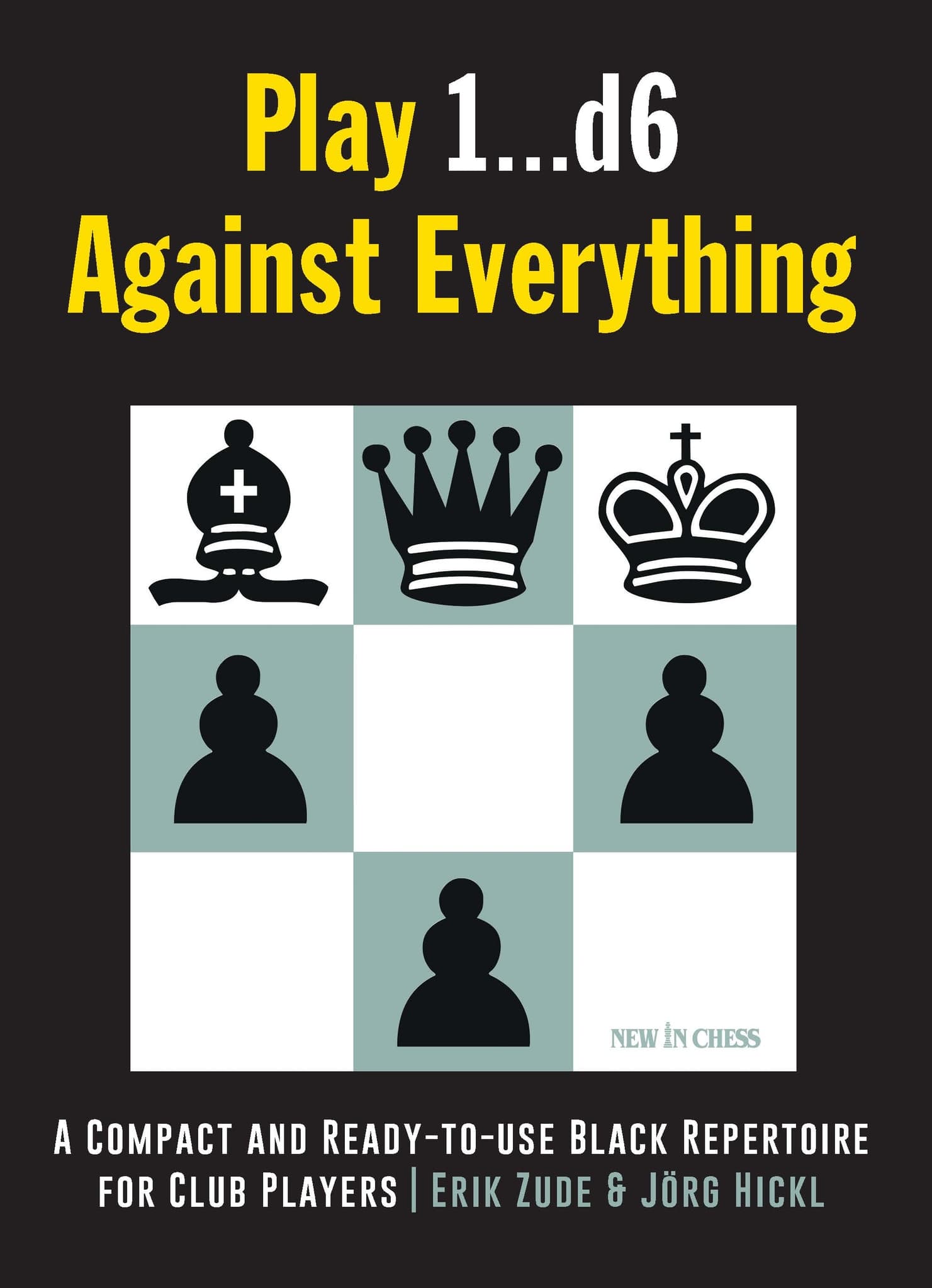 Play 1...d6 Against Everything