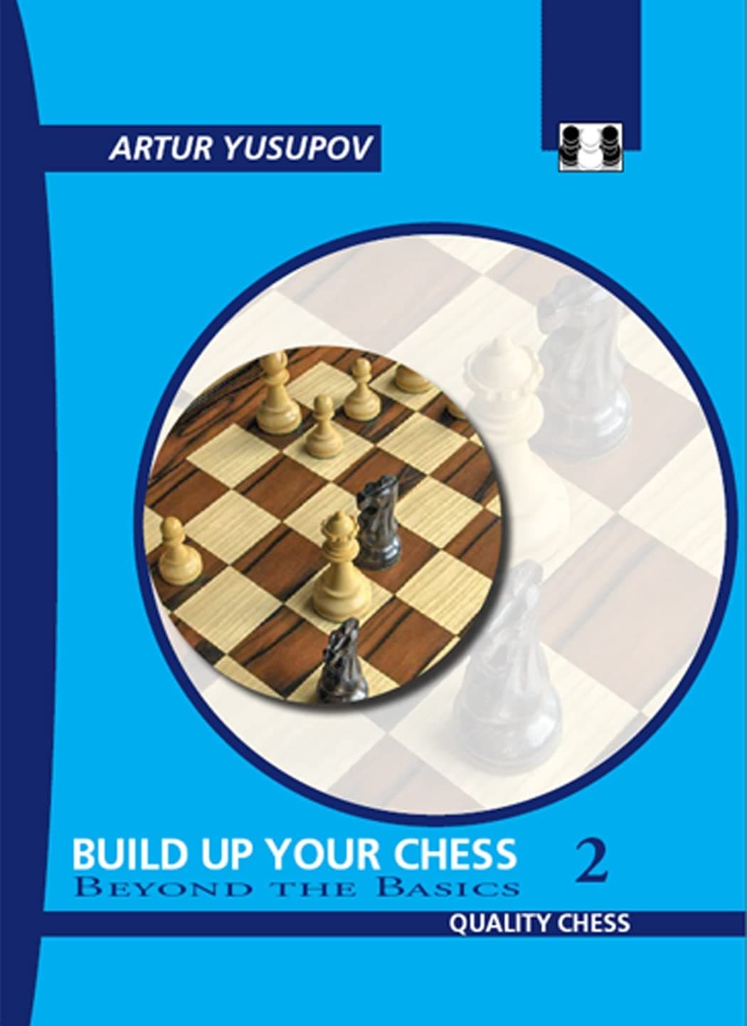 Build up your Chess 2, Beyond the basics