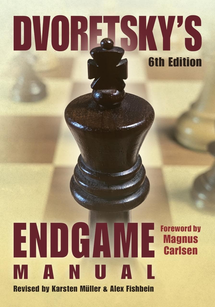 Dvoretsky's Endgame Manual 6th Edition