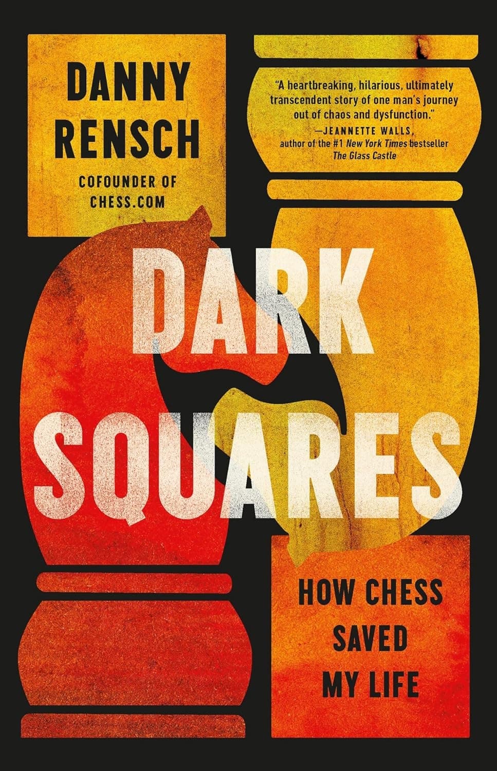 Dark Squares: How Chess Saved My Life