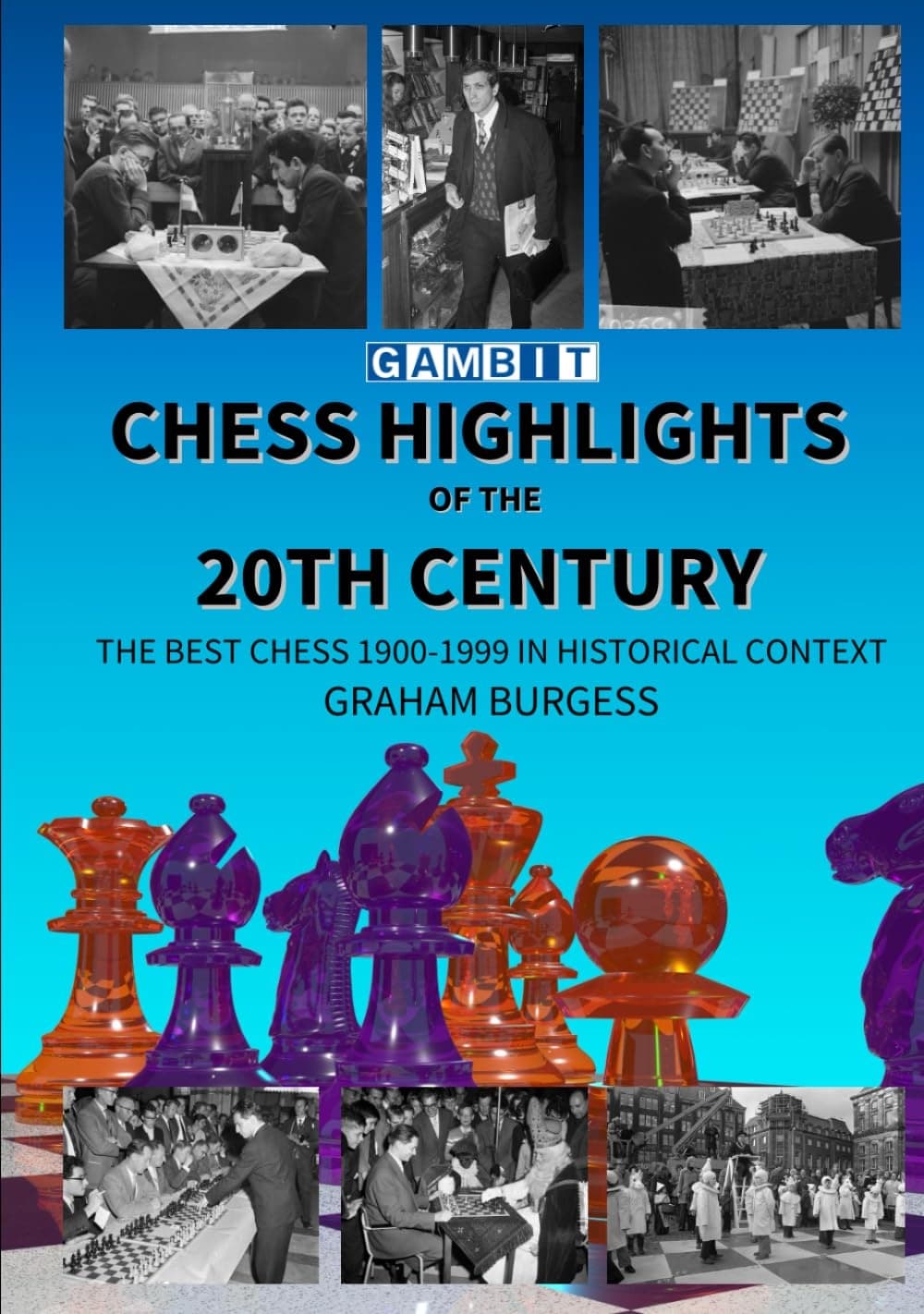 Chess Highlights of the 20th Century