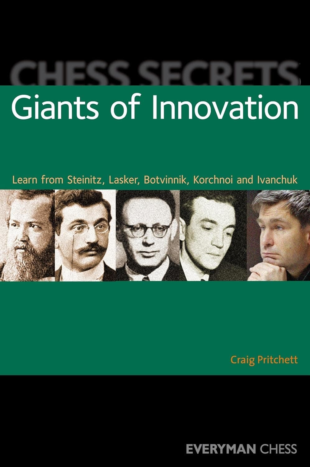 Chess Secrets: Giants of Innovation