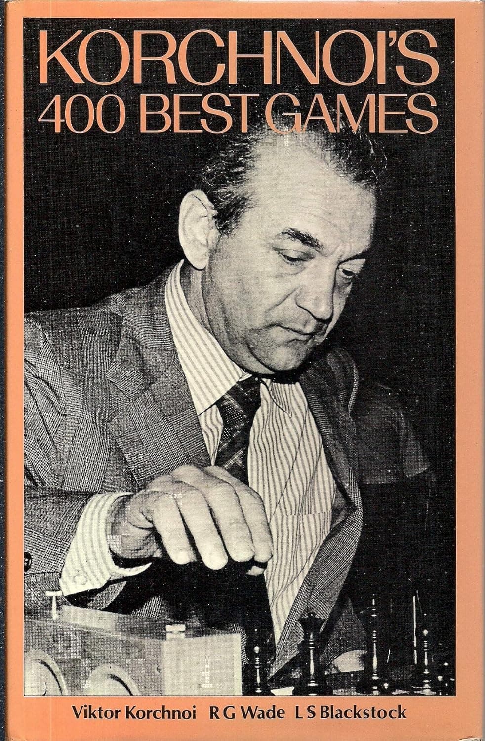 Korchnoi's 400 Best Games