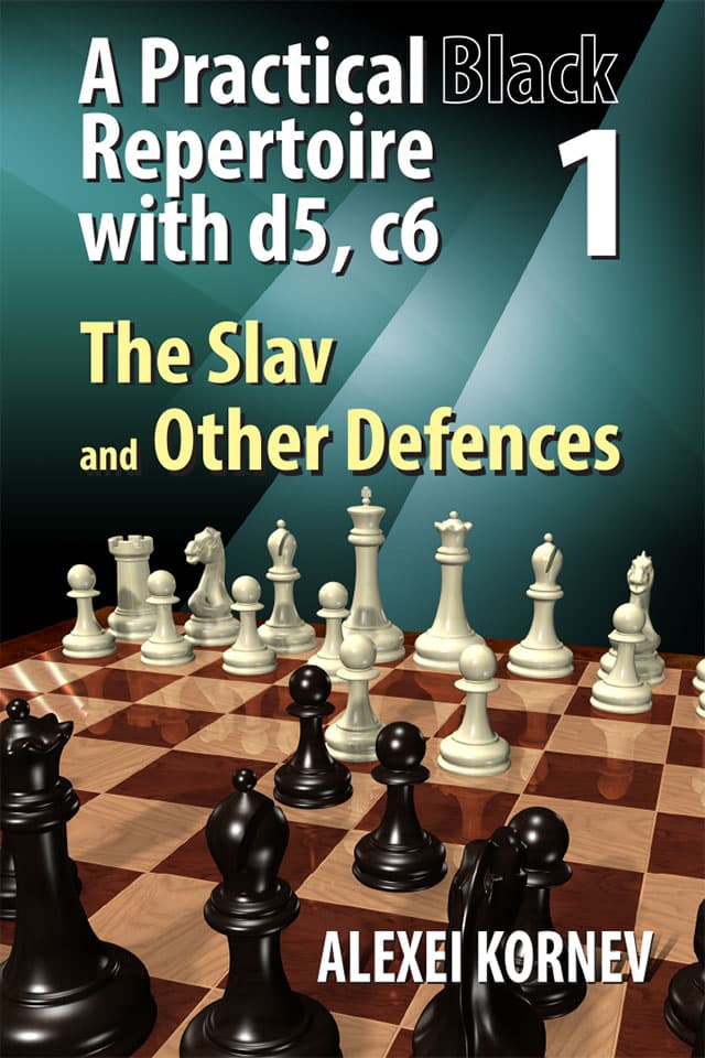 A Practical Black Repertoire with d5, c6. Volume 1