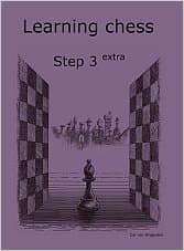 Learning Chess Workbook Step 3 Extra