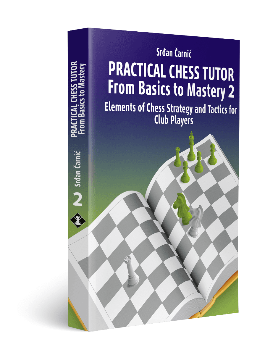 Practical Chess Tutor – From Basics to Mastery 2