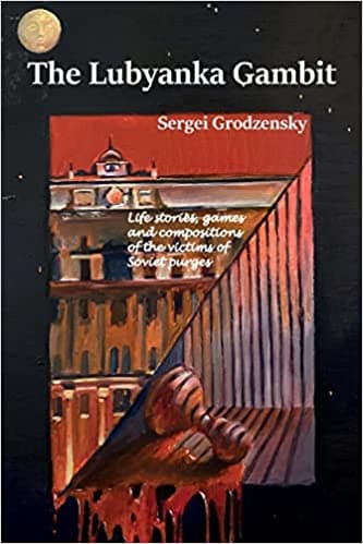 The Lubyanka Gambit