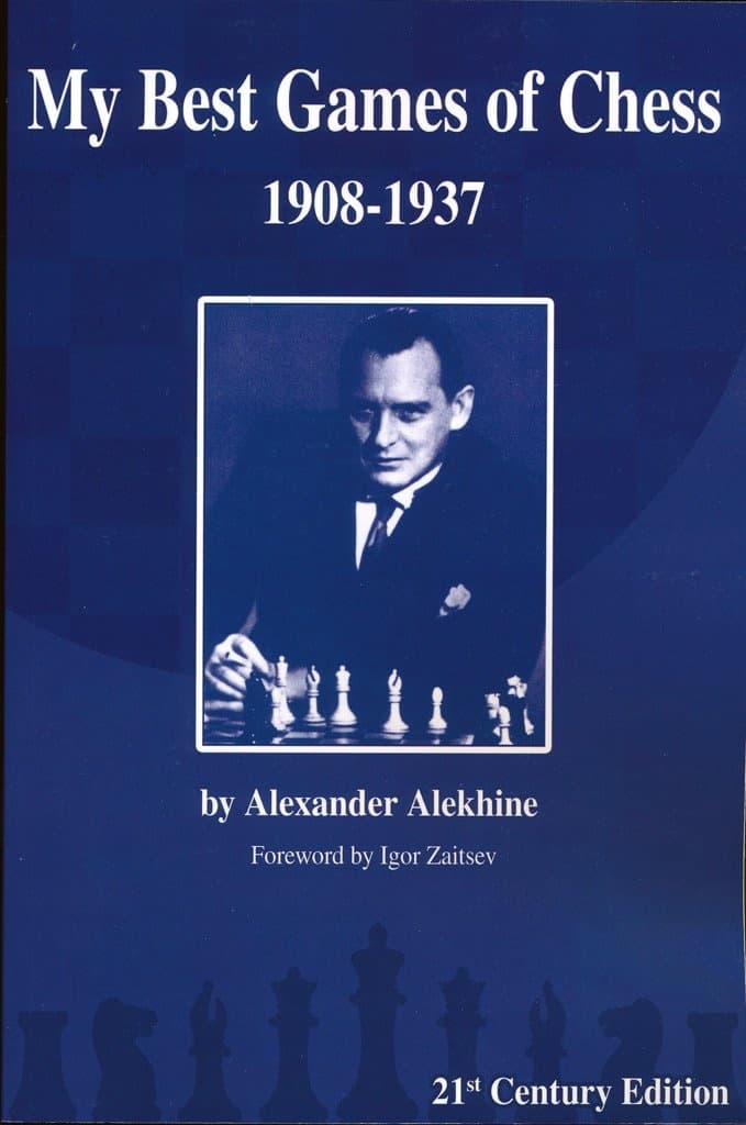 My Best Games of Chess 1908-1937