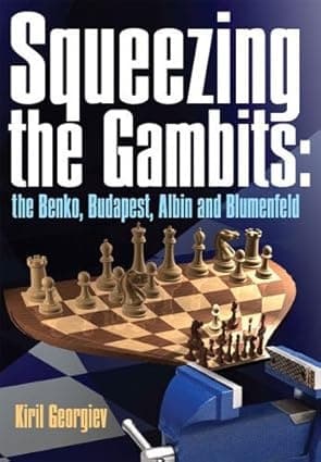 Squeezing the Gambits: The Benko, Budapest, Albin and Blumenfeld