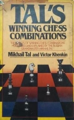 Tal's Winning Chess Combinations