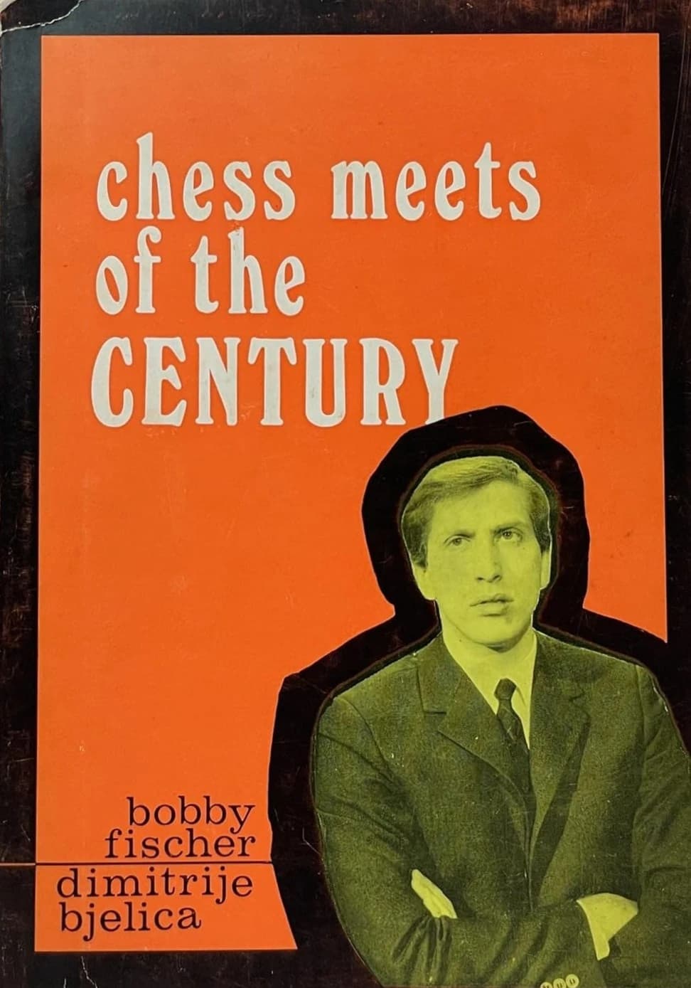 Chess Meets of the Century