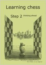 Learning Chess Workbook Step 2 thinking ahead