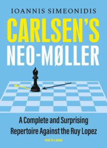 Chess book review, Carlsen's Neo-Møller, Ioannis Simeonidis
