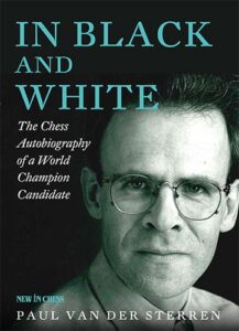 Chess book review, In Black and White, Paul van der Sterren