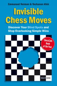 Chess book review, Invisible Chess Moves, Yochanan Afek