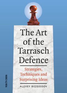 Chess book review, The Art of the Tarrasch Defence, Alexey Bezgodov