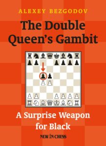 Chess book review, The Double Queen's Gambit, Alexey Bezgodov