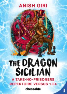 Chess book review, The Dragon Sicilian, Anish Giri