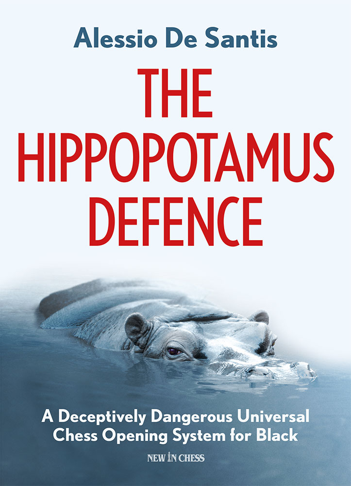 Chess book review, The Hippopotamus Defence, Alessio De Santis