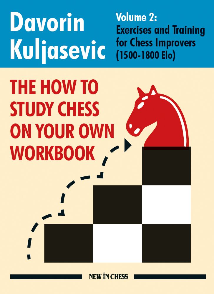 Chess book review, The How to Study Chess on Your Own Workbook - Volume 2, Davorin Kuljasevic