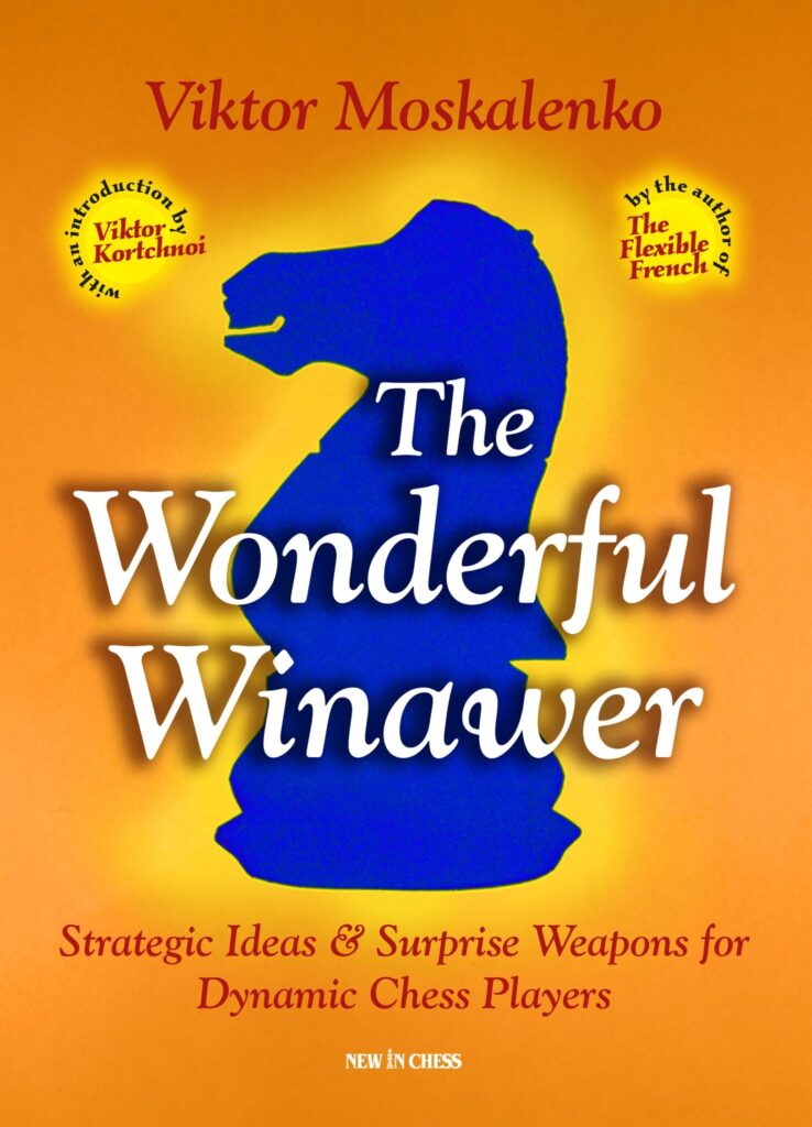 Chess book review, The Wonderful Winawer, Viktor Moskalenko