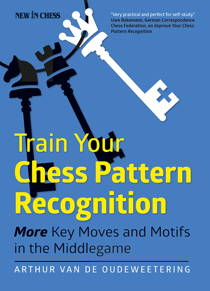 Chess book review, Train Your Chess Pattern Recognition, Arthur van de Oudeweetering