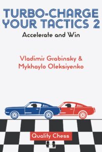 Chess book review, Turbo-Charge Your Tactics 2, Vladimir Grabinsky
