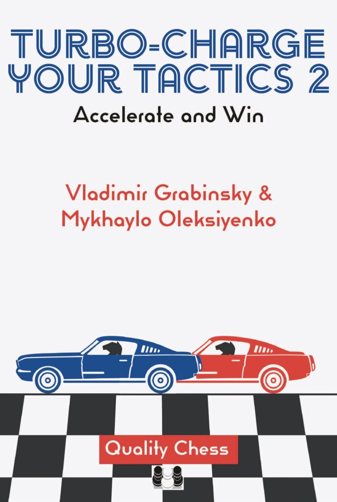 Chess book review, Turbo-Charge Your Tactics 2, Vladimir Grabinsky