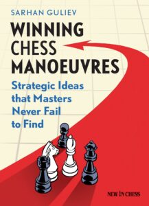 Chess book review, Winning Chess Manoeuvres, Sarhan Guliev