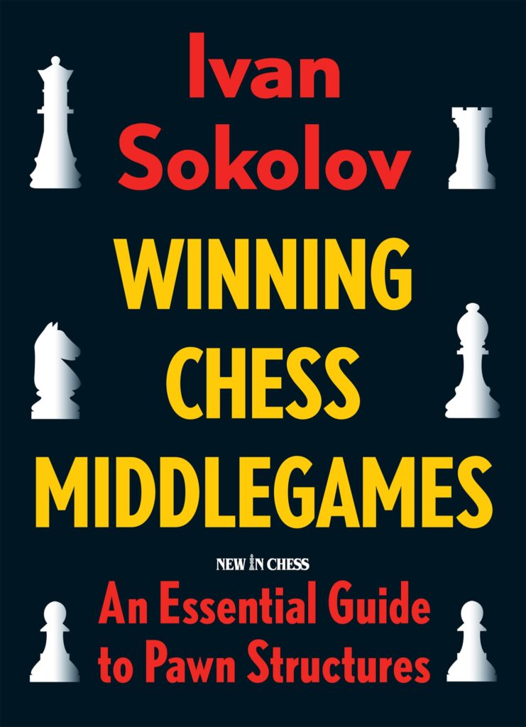 Chess book review, Winning Chess Middlegames, Ivan Sokolov