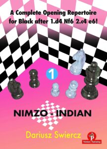 Chess book review, A complete Opening Repertoire for Black after 1.d4 Nf6 2.c4 e6! 1, Nimzo-Indian, Dariusz Swiercz