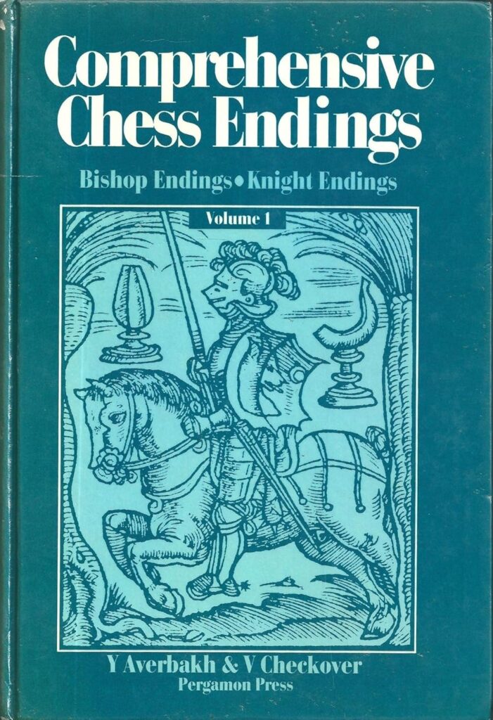 Chess book review, Comprehensive Chess Endings Volume 1, Bishop Endings, Knight Endings, Yuri Averbakh