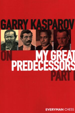 Chess book review, My Great Predecessors Part 1, Garry Kasparov