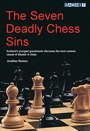 Chess book review, The Seven Deadly Chess Sins, Jonathan Rowson