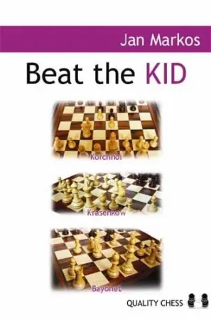 Book cover of "Beat the Kid: Three Lines Against the King's Indian" by Jan Markos, chess book review