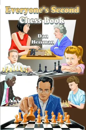 Book cover of "Everyone's Second Chess Book" by Dan Heisman, chess book review