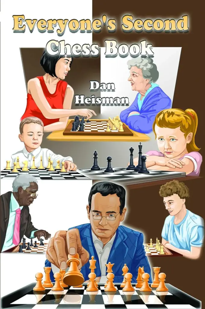 Book cover of "Everyone's Second Chess Book" by Dan Heisman, chess book review
