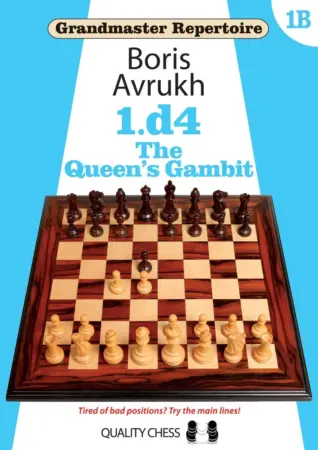 Book cover of "Grandmaster Repertoire 1B: 1.d4, The Queen's Gambit" by Boris Avrukh, chess book review