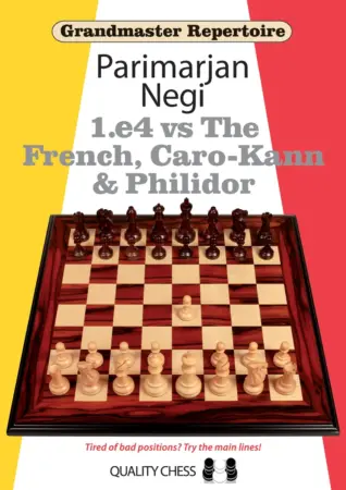 Book cover of "Grandmaster Repertoire: 1.e4 vs. the French, Caro-Kann and Philidor" by Parimarjan Negi, chess book review
