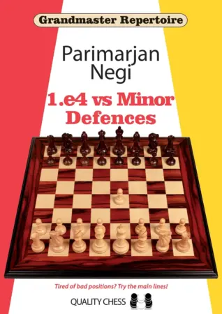 Book cover of "Grandmaster Repertoire: 1.e4 vs Minor Defences" by Parimarjan Negi, chess book review