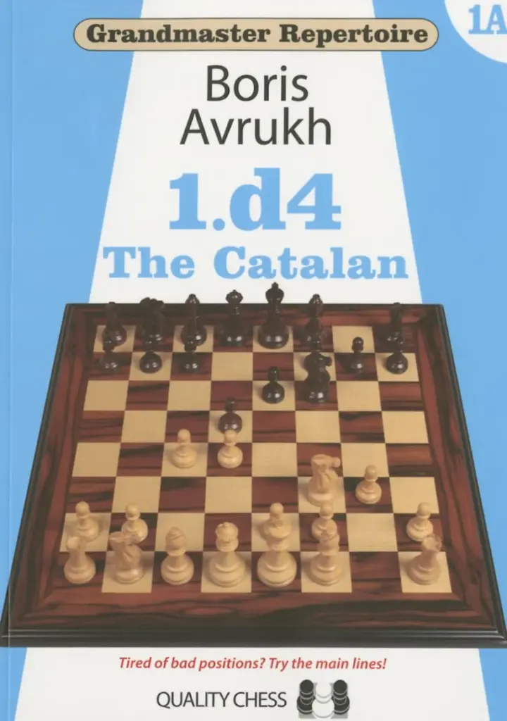 Book cover of "Grandmaster Repertoire Grandmaster Repertoire 1A: The Catalan" by Boris Avrukh, chess book review