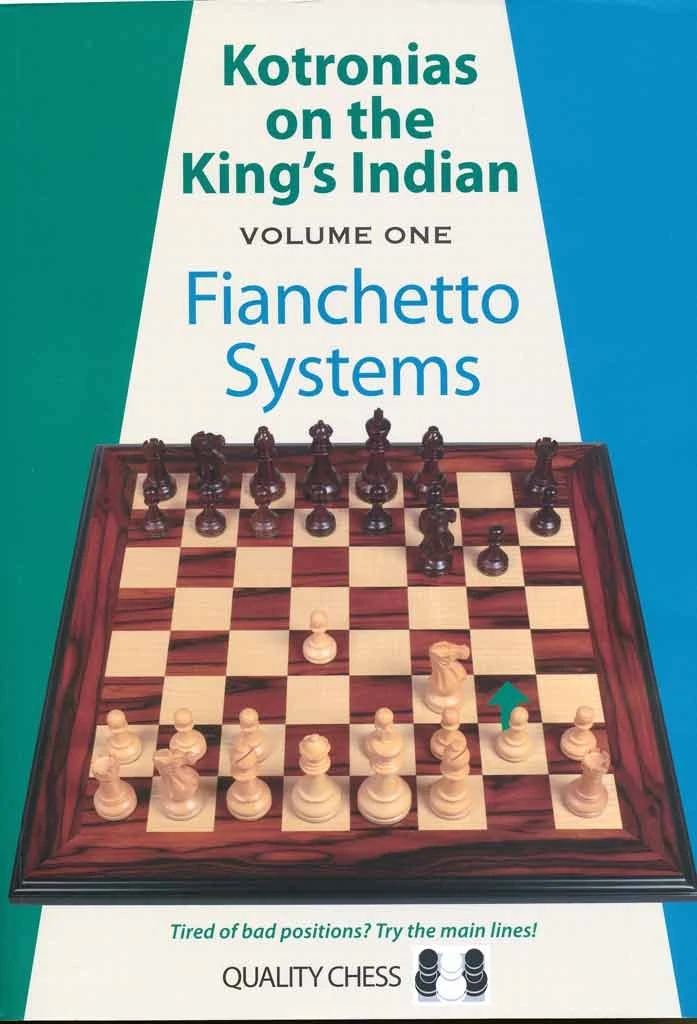 Book cover of "Kotronias on the King's Indian, Volume 1, Fianchetto Systems" by Vassilios Kotronias, chess book review