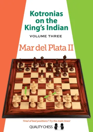 Book cover of "Kotronias on the King's Indian, Volume 3, Mar del Plata 2" by Vassilios Kotronias, chess book review