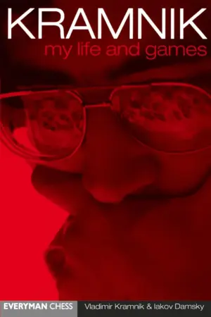 Book cover of "Kramnik: My Life & Games" by Vladimir Kramnik, chess book review