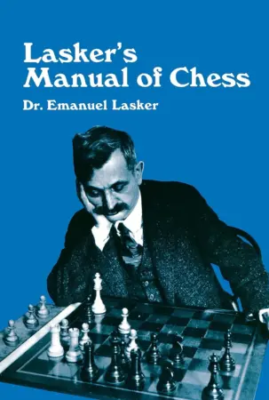 Book cover of "Lasker's Manual of Chess" by Emanuel Lasker, chess book review