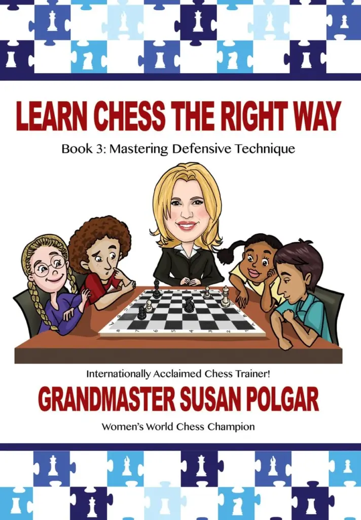 Book cover of "Learn Chess the Right Way! Book 3: Mastering Defensive Techniques" by Susan Polgar, chess book review