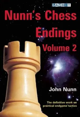 Book cover of "Nunn's Chess Endings Volume 2" by John Nunn, chess book review